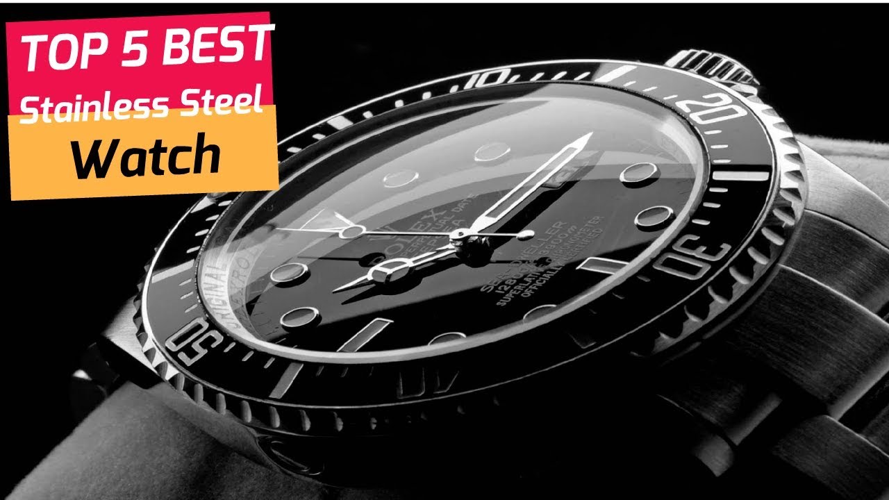 Best Stainless Steel Watch 2020 Top Rated Stainless Steel Watch YouTube