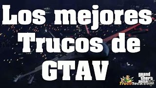 Los mejores trucos de GTA 5 - TOP 10