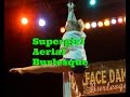 Supergirl Aerial Burlesque Routine