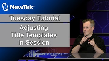 Tuesday Tutorial : Adjusting Title Templates In Session