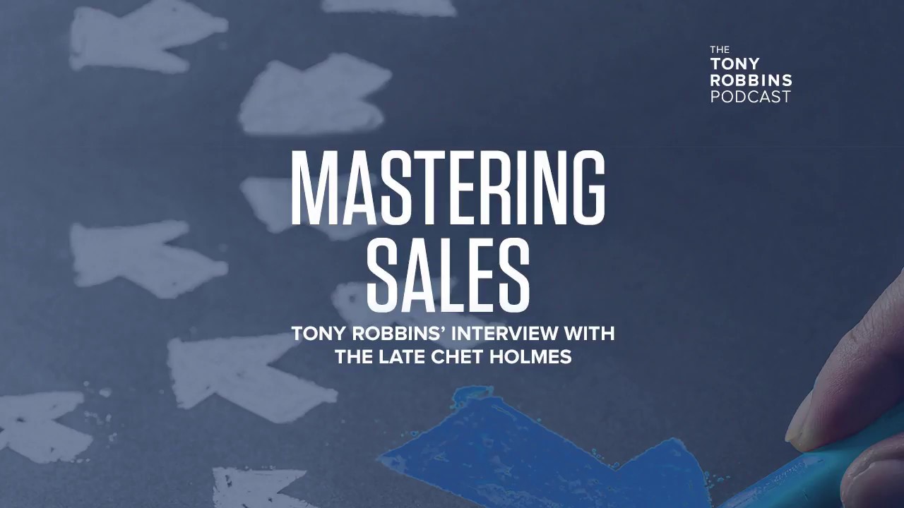 Mastering Sales | Tony Robbins Podcast