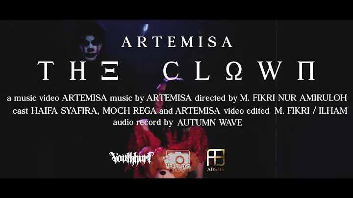 ARTEMISA - The Clown (Official Music Video)