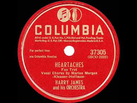 1947 HITS ARCHIVE Heartaches  Harry James Marion Morgan vocal