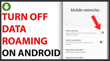 How to Turn Off Data Roaming on Android