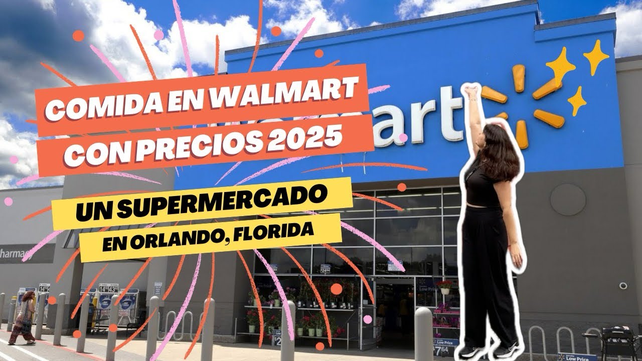 Cuánto cuesta comer en Orlando? - Precios supermercado Walmart - Cerca de Universal y Disney