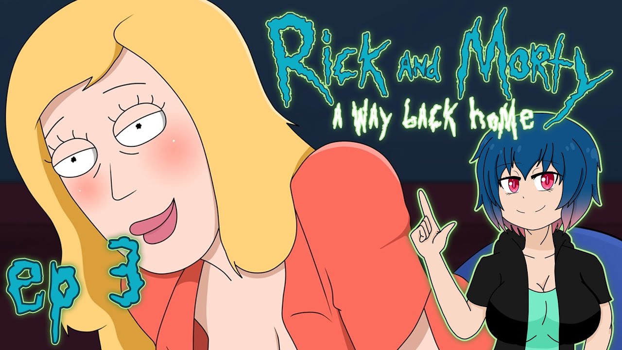 Rick and Morty A Way Back Home, Rick and Morty, A Way Back Home, ...