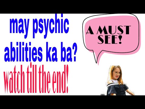 Video: Paano Makilala Ang Isang Psychic
