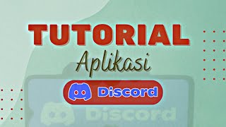 Tutorial Aplikasi Discord screenshot 1