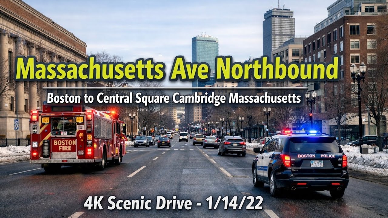 🚘 Massachusetts Ave Northbound | Boston to Central Square Cambridge MA | 4K Scenic Drive - 1/14/22