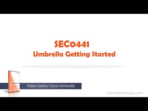 LabMinutes# SEC0441 - Umbrella Getting Started - video from Lab Minutes