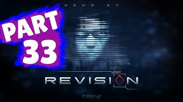 DEUS EX: Revision Walkthrough Part 33 "Ocean Lab & Escape"