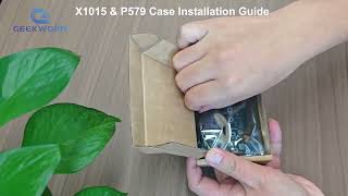 How to Install X1015 M.2 NVMe HAT and P579 Metal Case?