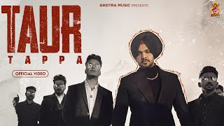 Taur Tappa (Full Video) | Harsh Ghotra | Jassi X | Latest Punjabi Songs 2023 | Ghotra Music