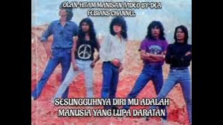 Olan~Hitam Manisan (Lirik)