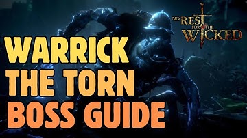 How to Beat Warrick the Torn in No Rest for the Wicked