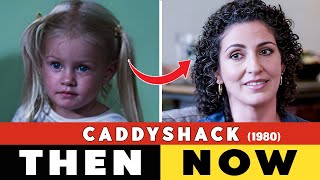 CADDYSHACK 1980 Film Cast Then And Now 2022 Film Actors Real Name And Age
