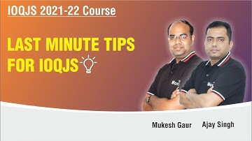 IOQJS Last Minute Tips | IOQJS  Paper Attempting Strategy | IOQJS 2022 Complete Plan