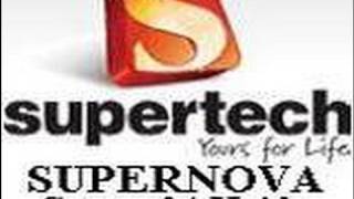 Supertech Supernova Sector 94 Noida Location Map Price List Floor Site Payment Plan Review Project