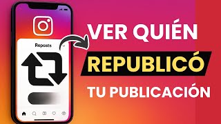 Cómo Ver Quién Reposteó Mi Publicación en Instagram | Revisar Reposts en Instagram 2025 screenshot 3