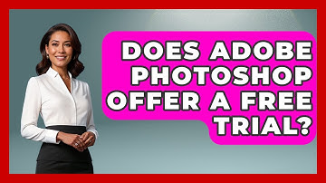 Does Adobe Photoshop Offer a Free Trial? | The Virtual Art Desk News