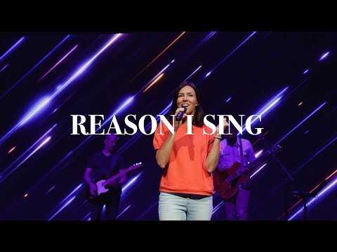 Reason I Sing Live Cornerstone Chapel Worship