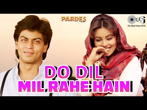 Do Dil Mil Rahe Hain | English Translation | Pardes | Shahrukh Khan | Lyrical