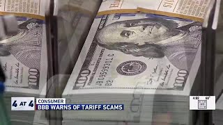 Tariff scams on the rise, according to BBB