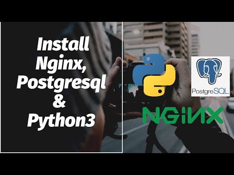 Install Nginx, Postgresql and Python | AWS EC2 Instance