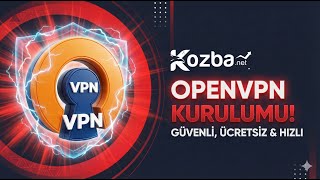 Openvpn Kurulumu - Kendi Vpninizi Kurun