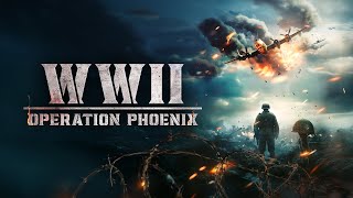 Wwii Operation Phoenix - Trailer Auf Deutsch Hd