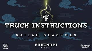 Nailah Blackman - Truck Instructions