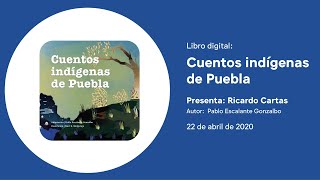 Cuentos indígenas de Puebla