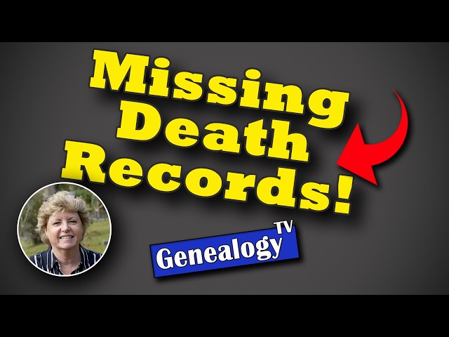 Death Records You May Have Overlooked for Family History Research