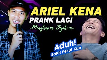Ariel Di Prank Oleh Lagu Dua Mata Saya Versi MENGHAPUS JEJAKMU