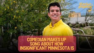 Comedian Stephen Campbell Improvises Song About Minnesota