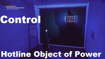 Control - Find the Hotline Object of Power [ 100% ]