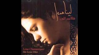Lena Chamamyan / Yamma Lala (Yapma Anneciğim) Antioche Çeviri:antioche Orantes