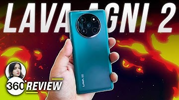 Lava Agni 2 Review: Impressive Display, Decent Performance at an Affordable Price