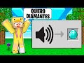 MINECRAFT PERO CONSIGO TODOS LOS ÍTEMS QUE DIGO