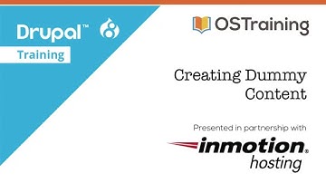 Build Your First Drupal 8 Site, Lesson 5: Creating Dummy Content