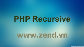 Tạo menu đa cấp với kỹ thuật đệ quy trong PHP - PHP recursive - Video 04