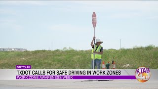 TxDOT calls for safe driving in work zones