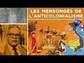 Ref:376D12tHKBc Les mensonges de l'anticolonialisme - pass-prsent n320 - tvl