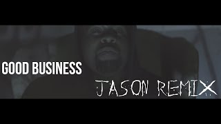 Good Business Ft Swizz Beatz, Jadakiss - Jason Remix (Sony A6300 Music Video)