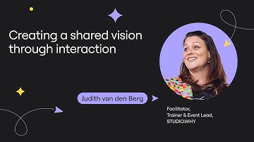 Creating a shared vision through interaction