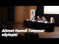 Ahmet Hamdi Tanpınar söyleşisi