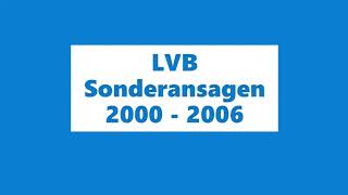 LVB Sonderansagen von 2000 bis 2006 + Leipziger WM Ansagen
