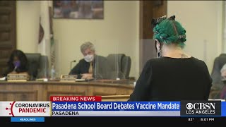 Pasadena School Board Debates Vaccine Mandate