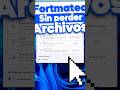 Reinstalar Windows sin perder archivos #microsoft