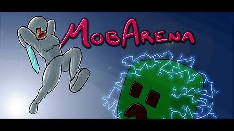 [Plugin Tutorials] Mob Arena